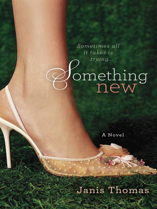Title details for Something New by Janis Thomas - Available